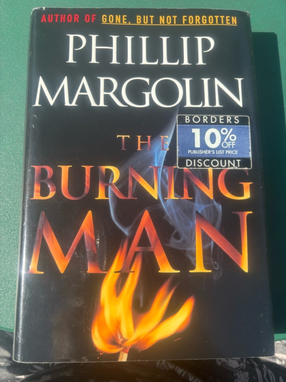The Burning Man Phillip Margolin Hardcover Legal Thriller with Dust Jacket